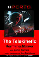 XPERTS: The Telekinetic by Hermann Maurer

