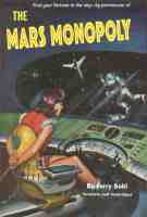 The Mars Monopoly by Jerry Sohl

