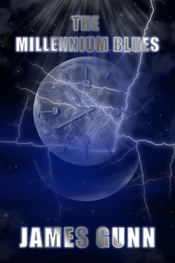The Millennium Blues, by James Gunn