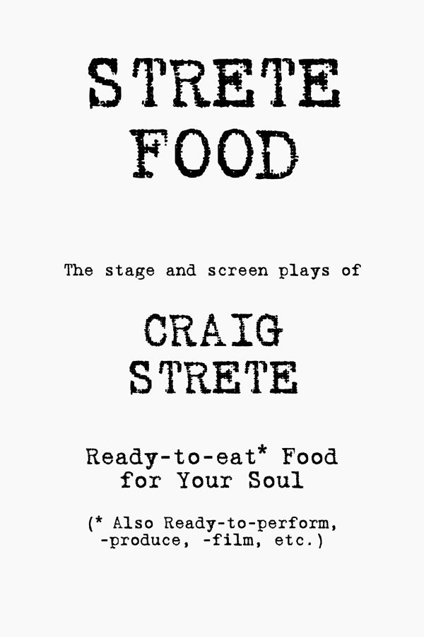 Strete Food, by Craig Strete