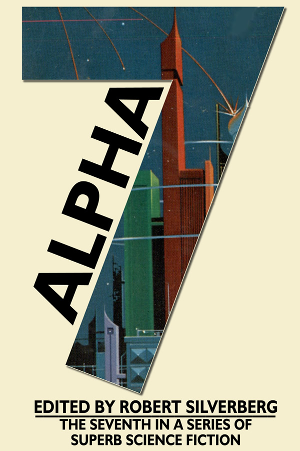 Alpha 7, by Robert Silverberg