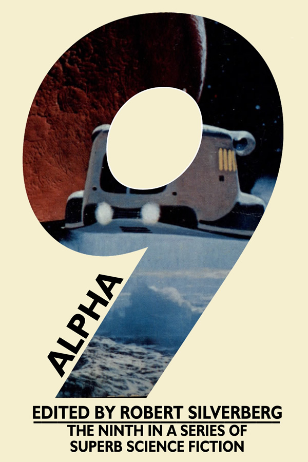 Alpha 9, by Robert Silverberg
